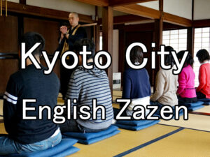 Kyoto city English Zazen