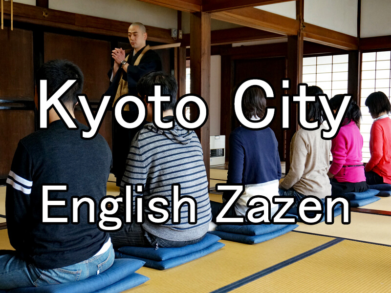 Kyoto city English Zazen
